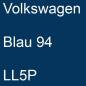 Preview: Volkswagen, Blau 94, LL5P.